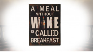 Plaque murale en métal, Un repas sans vin s'apelle un petit déjeuner, 25x33cm